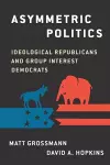 Asymmetric Politics cover