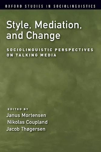 Style, Mediation, and Change cover