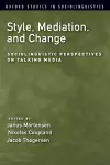 Style, Mediation, and Change cover