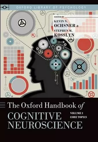 The Oxford Handbook of Cognitive Neuroscience cover