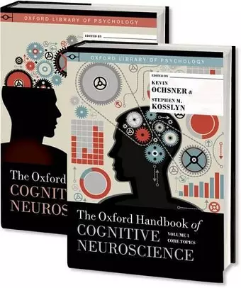 The Oxford Handbook of Cognitive Neuroscience, Two Volume Set cover