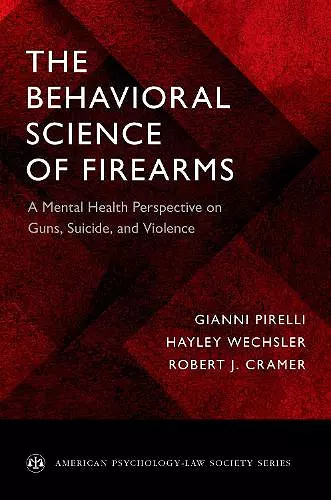 The Behavioral Science of Firearms cover