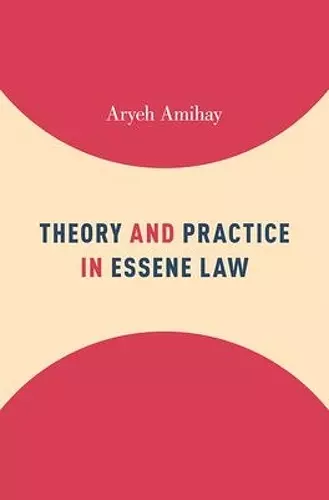 Theory and Practice in Essene Law cover