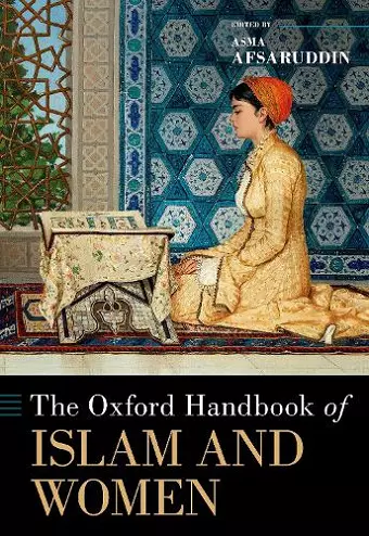 The Oxford Handbook of Islam and Women cover