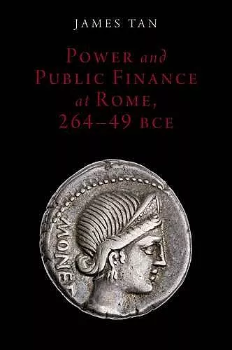 Power and Public Finance at Rome, 264-49 BCE cover