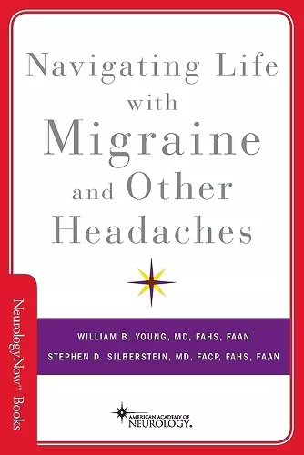 Navigating Life with Migraine and Other Headaches cover