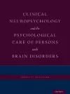 Clinical Neuropsychology and the Psychological Care of Persons with Brain Disorders cover