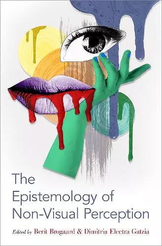 The Epistemology of Non-Visual Perception cover