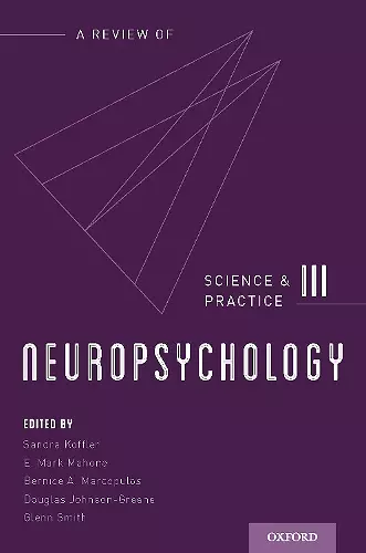 Neuropsychology: Science and Practice, Volume 3 cover