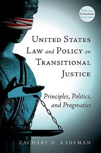 United States Law and Policy on Transitional Justice cover