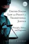 United States Law and Policy on Transitional Justice cover