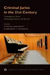 Criminal Juries in the 21st Century cover