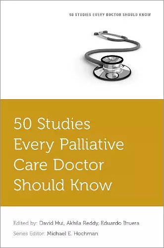 50 Studies Every Palliative Care Doctor Should Know cover