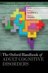 The Oxford Handbook of Adult Cognitive Disorders cover