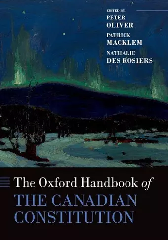The Oxford Handbook of the Canadian Constitution cover