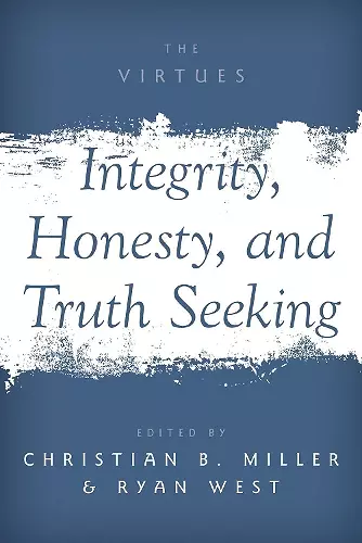 Integrity, Honesty, and Truth Seeking cover