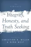 Integrity, Honesty, and Truth Seeking cover