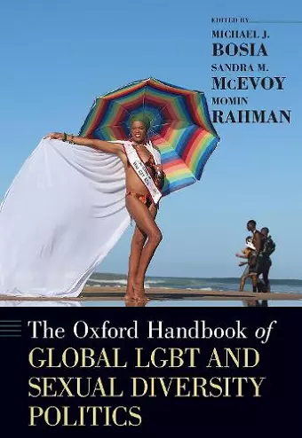 The Oxford Handbook of Global LGBT and Sexual Diversity Politics cover