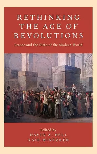 Rethinking the Age of Revolutions cover