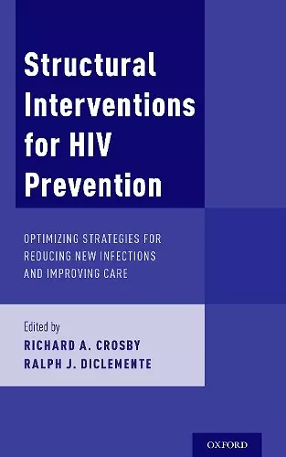 Structural Interventions for HIV Prevention cover