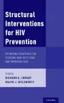 Structural Interventions for HIV Prevention cover