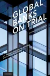Global Banks on Trial cover