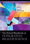 The Oxford Handbook of Integrative Health Science cover