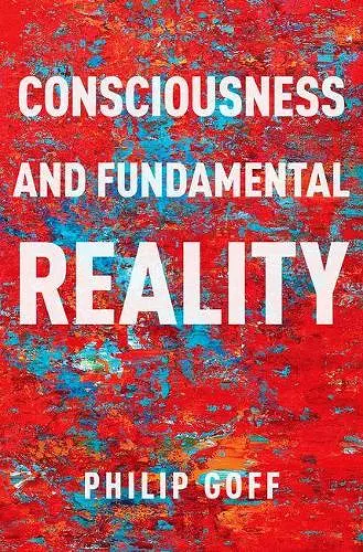 Consciousness and Fundamental Reality cover