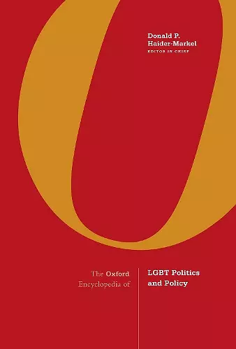 The Oxford Encyclopedia of LGBT Politics and Policy cover