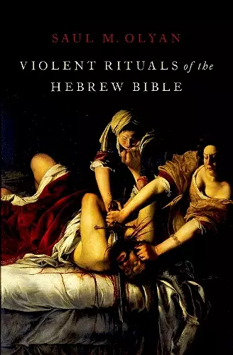 Violent Rituals of the Hebrew Bible cover