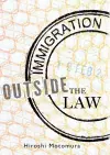 Immigration Outside the Law cover