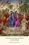 Unforgetting Chaitanya cover