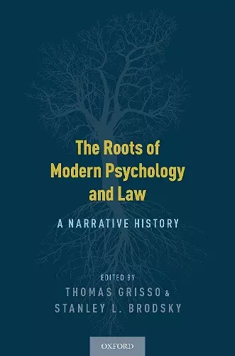 The Roots of Modern Psychology and Law cover
