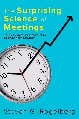 The Surprising Science of Meetings cover