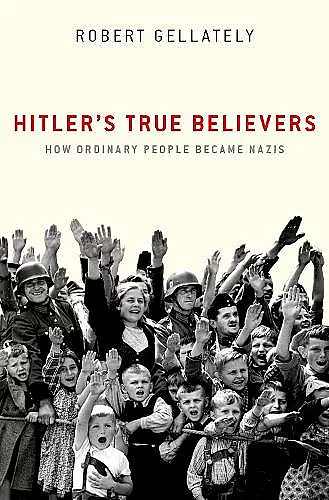 Hitler's True Believers cover