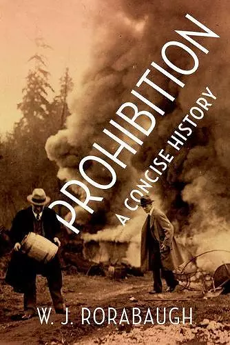 Prohibition: A Concise History cover