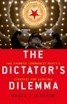 The Dictator's Dilemma cover