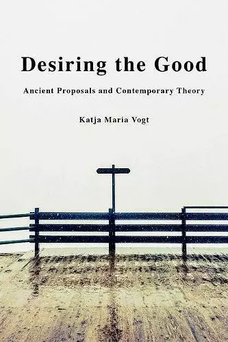 Desiring the Good cover