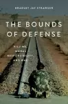 The Bounds of Defense cover