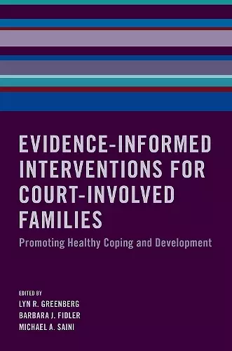 Evidence-Informed Interventions for Court-Involved Families cover