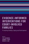 Evidence-Informed Interventions for Court-Involved Families cover