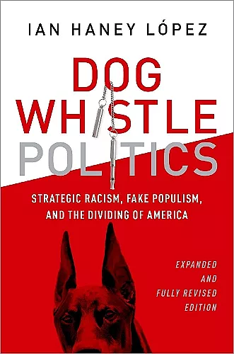 Dog Whistle Politics cover