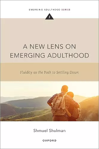 A New Lens on Emerging Adulthood cover