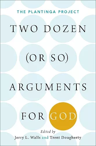 Two Dozen (or so) Arguments for God cover