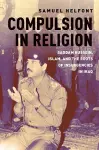 Compulsion in Religion cover