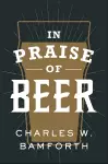 In Praise of Beer cover