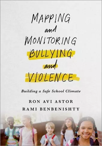 Mapping and Monitoring Bullying and Violence cover