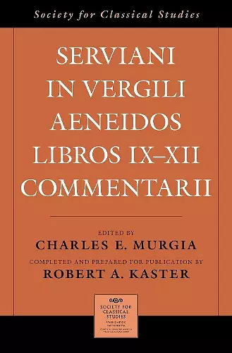 Serviani in Vergili Aeneidos libros IX-XII commentarii cover