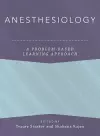 Anesthesiology: A Problem-Based Learning Approach cover