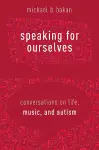 Speaking for Ourselves cover